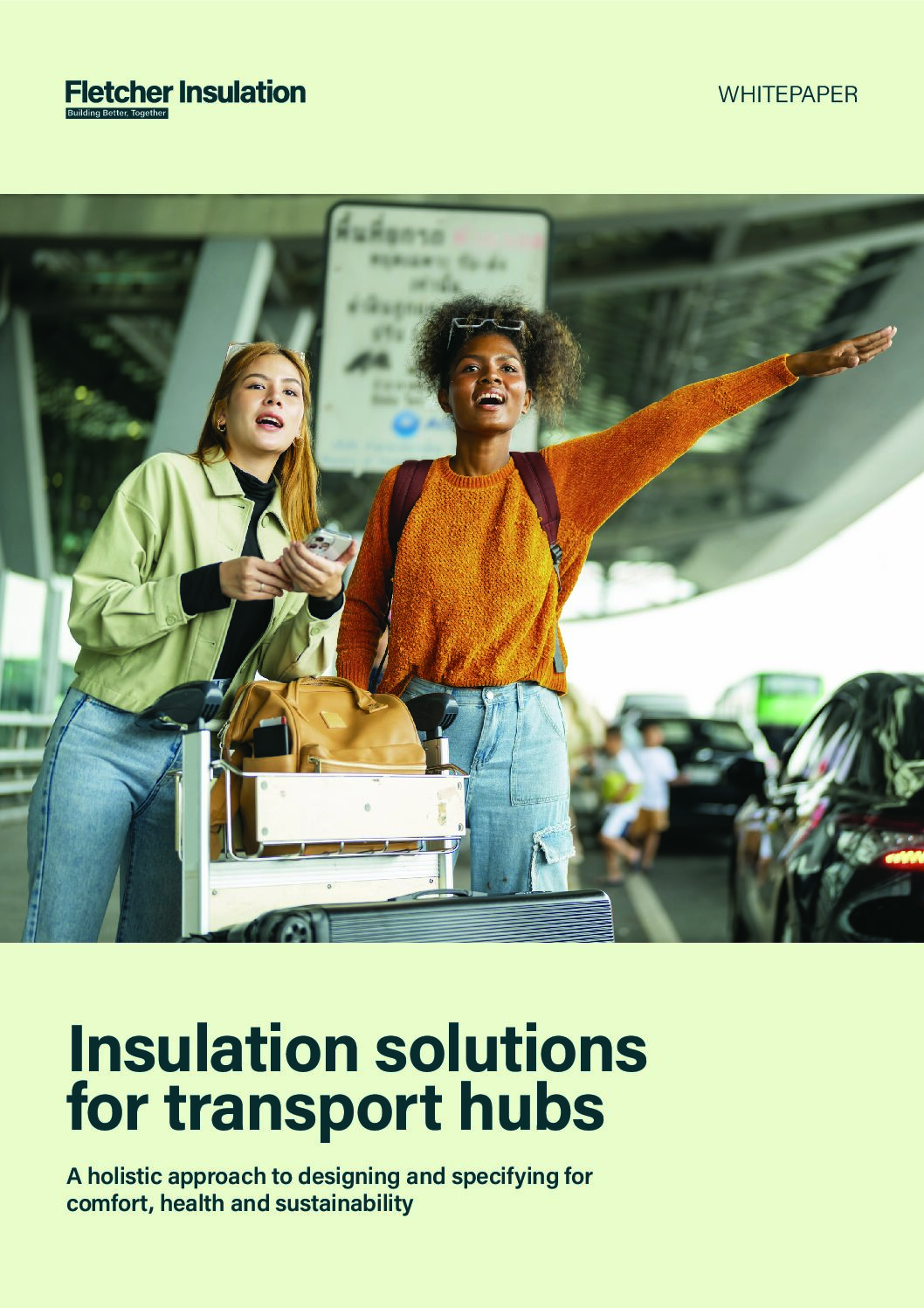 Whitepaper – Insulation Solutions for Transport Hubs